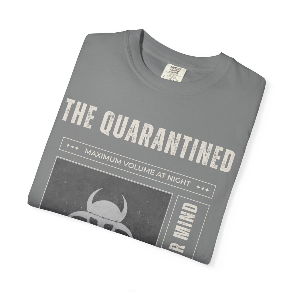 The Quarantined T-Shirt