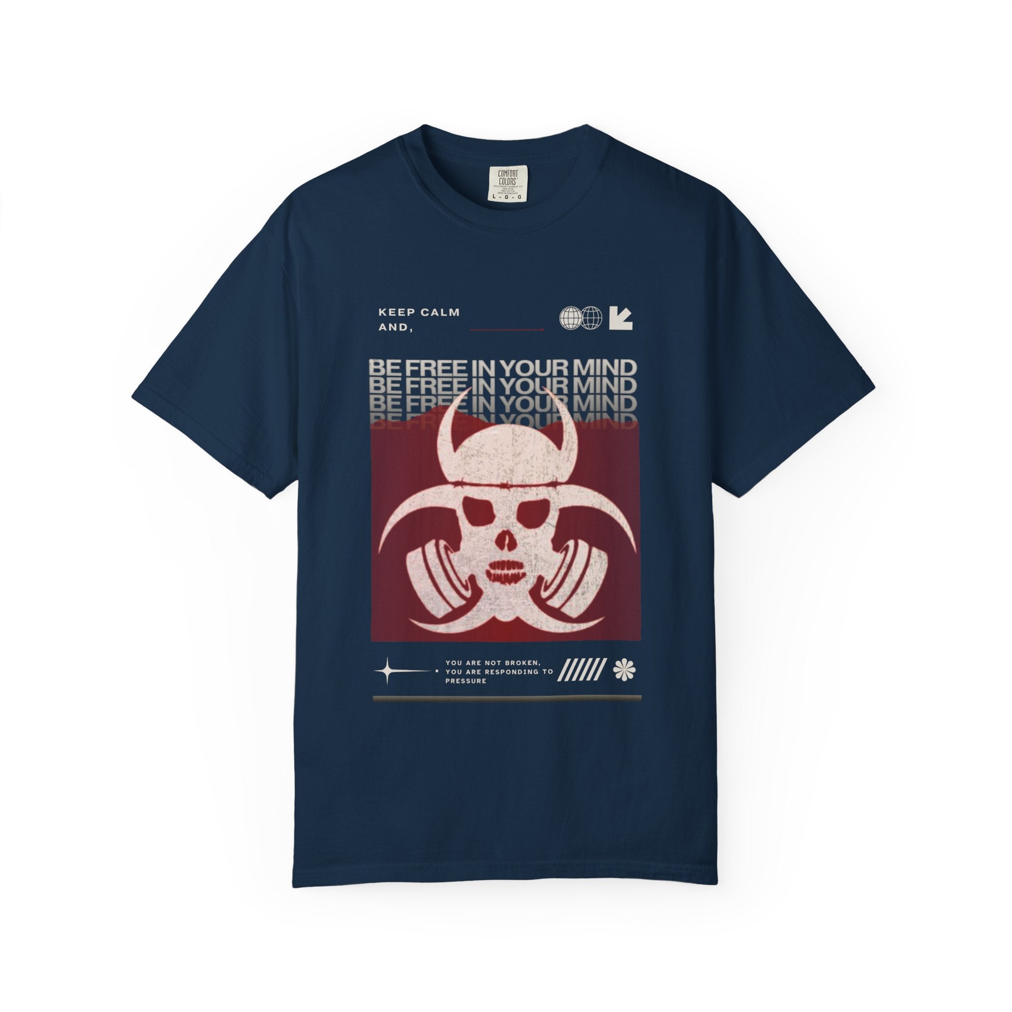 "Be Free in Your Mind" Streetwear Tee