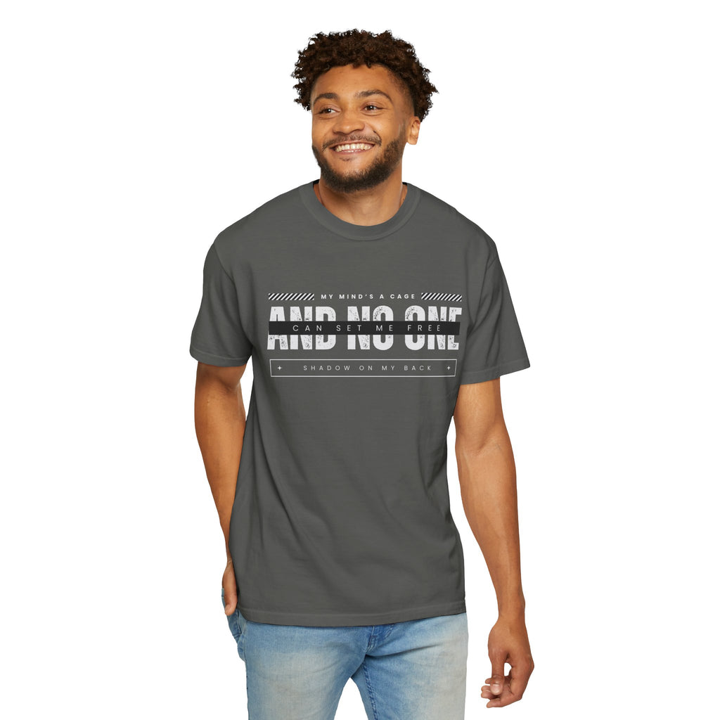 And No One T-Shirt – Graphic Tee