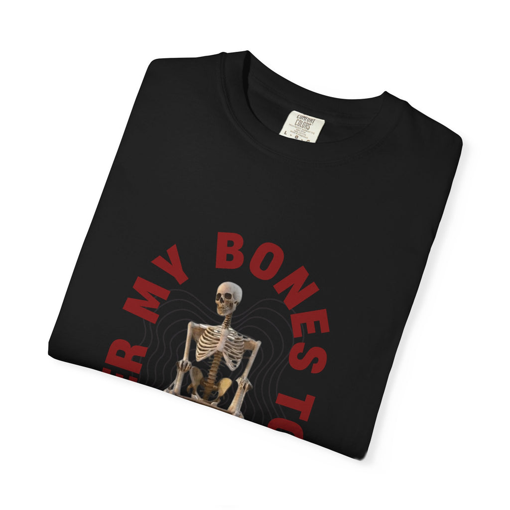 'Soldier My Bones to This Chair My Friend'