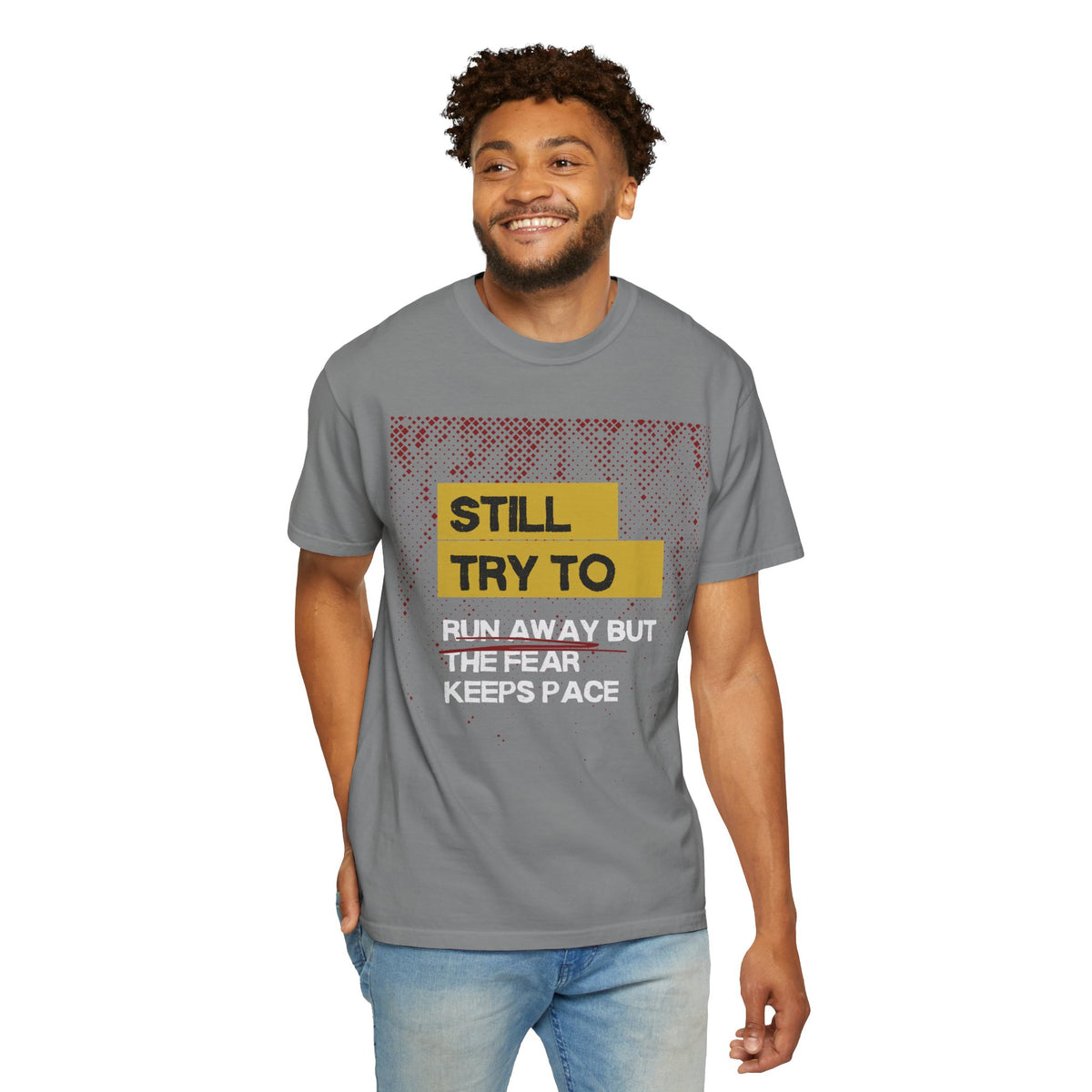 Still Try to Runaway — Graphic Tee