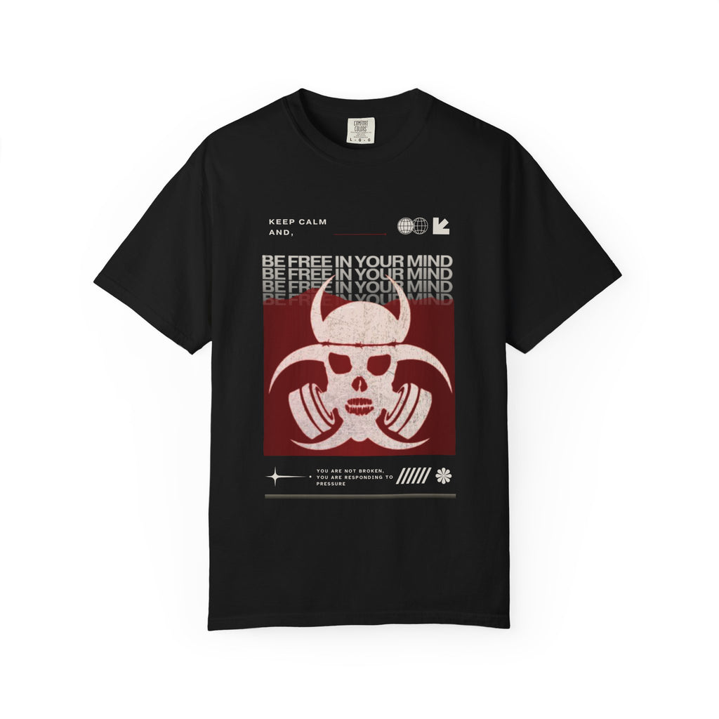 "Be Free in Your Mind" Streetwear Tee