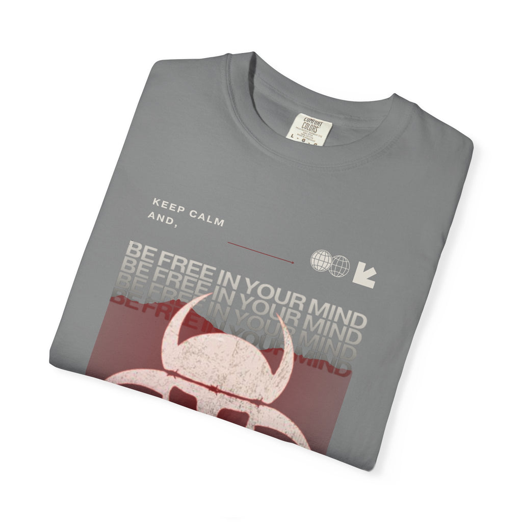 "Be Free in Your Mind" Streetwear Tee