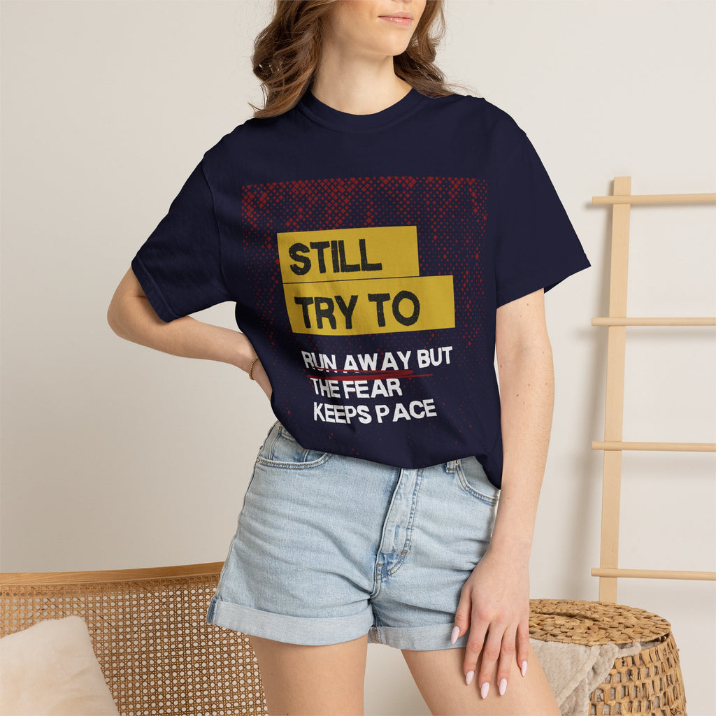 Still Try to Runaway — Graphic Tee