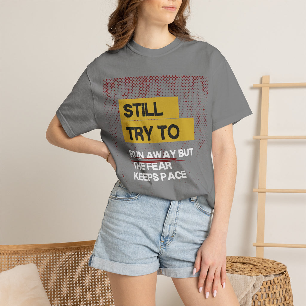 Still Try to Runaway — Graphic Tee
