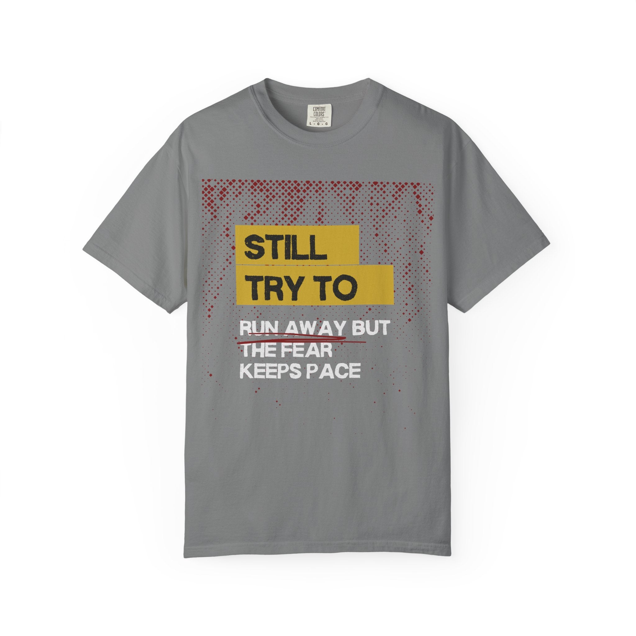 Still Try to Runaway — Graphic Tee