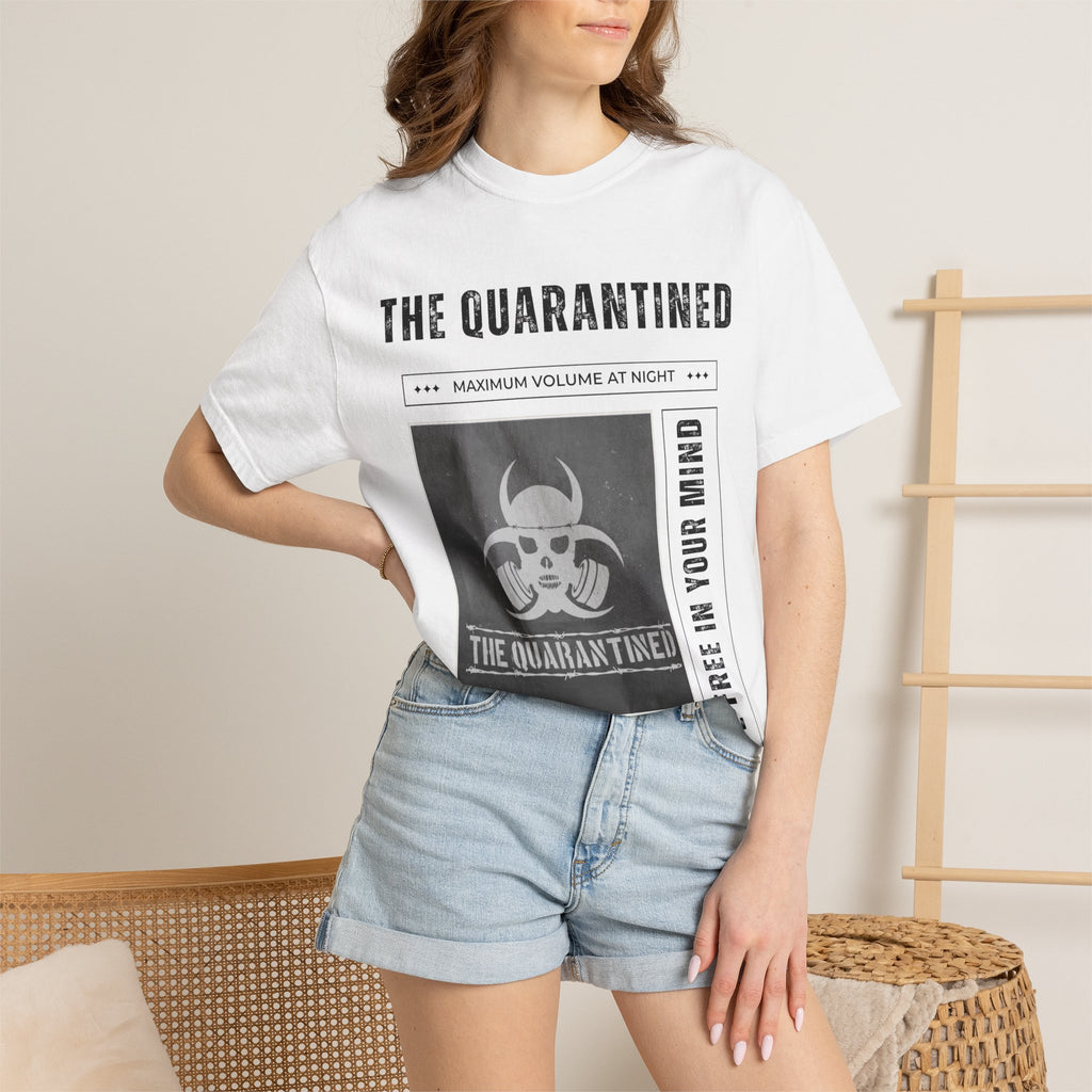 White Quarantined Graphic Tee — "Be Free In Your Mind"  T-Shirt