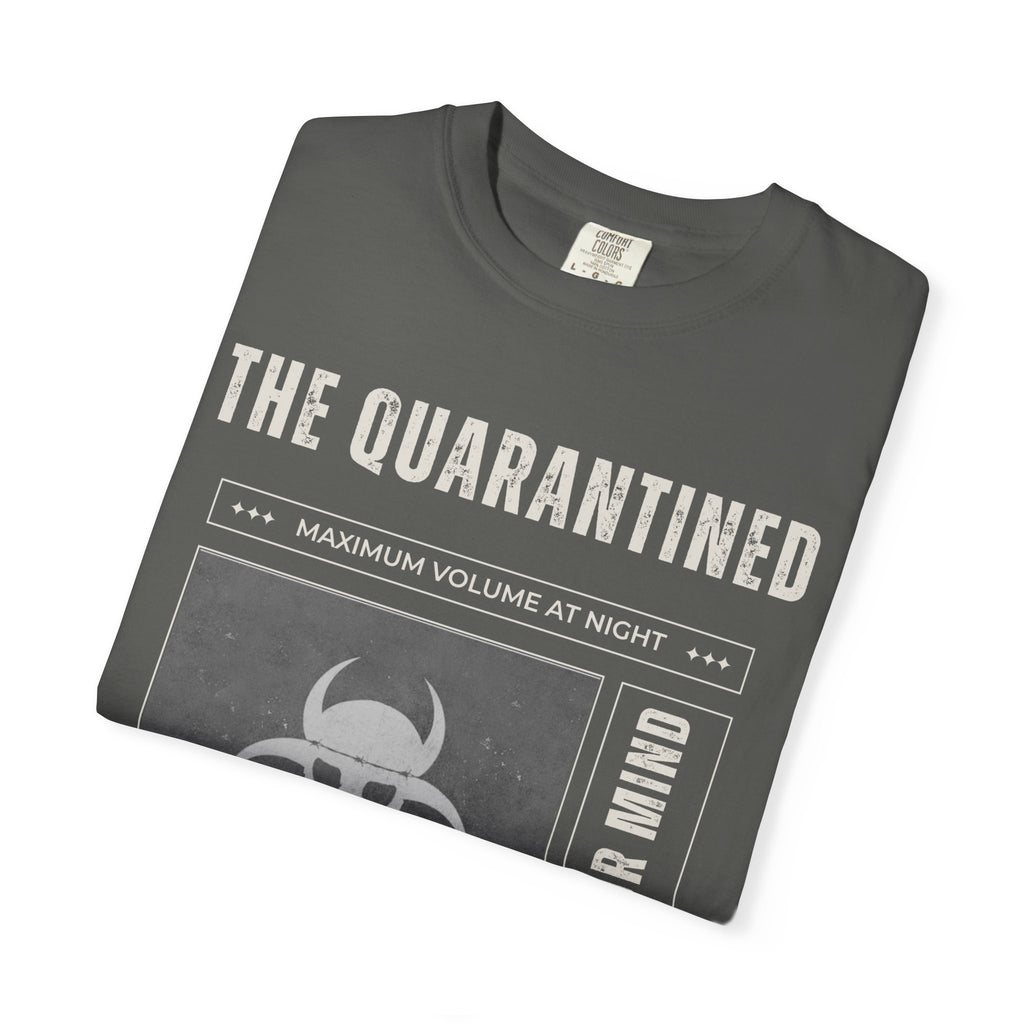 The Quarantined T-Shirt