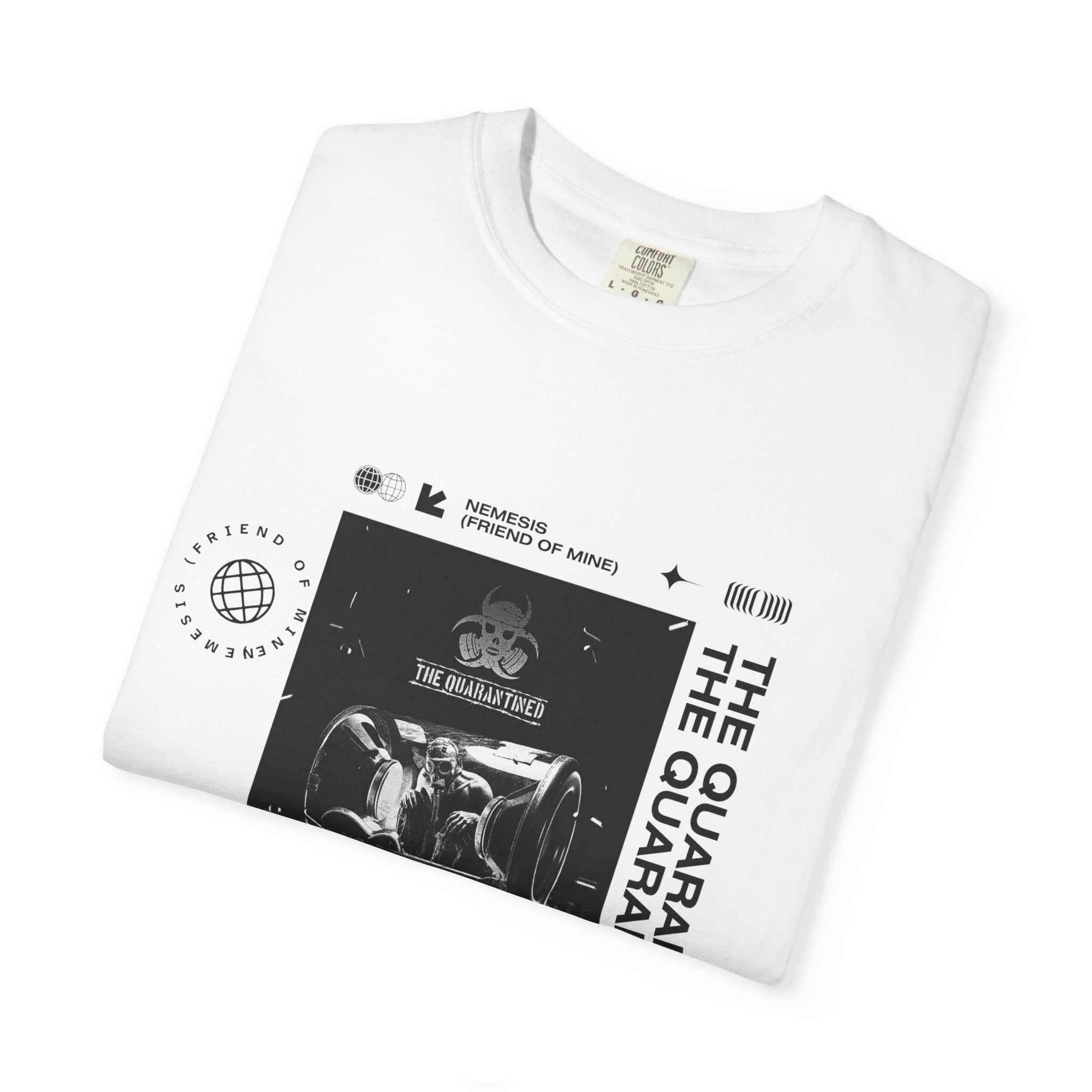 White Nemesis Quarantined Graphic T-Shirt
