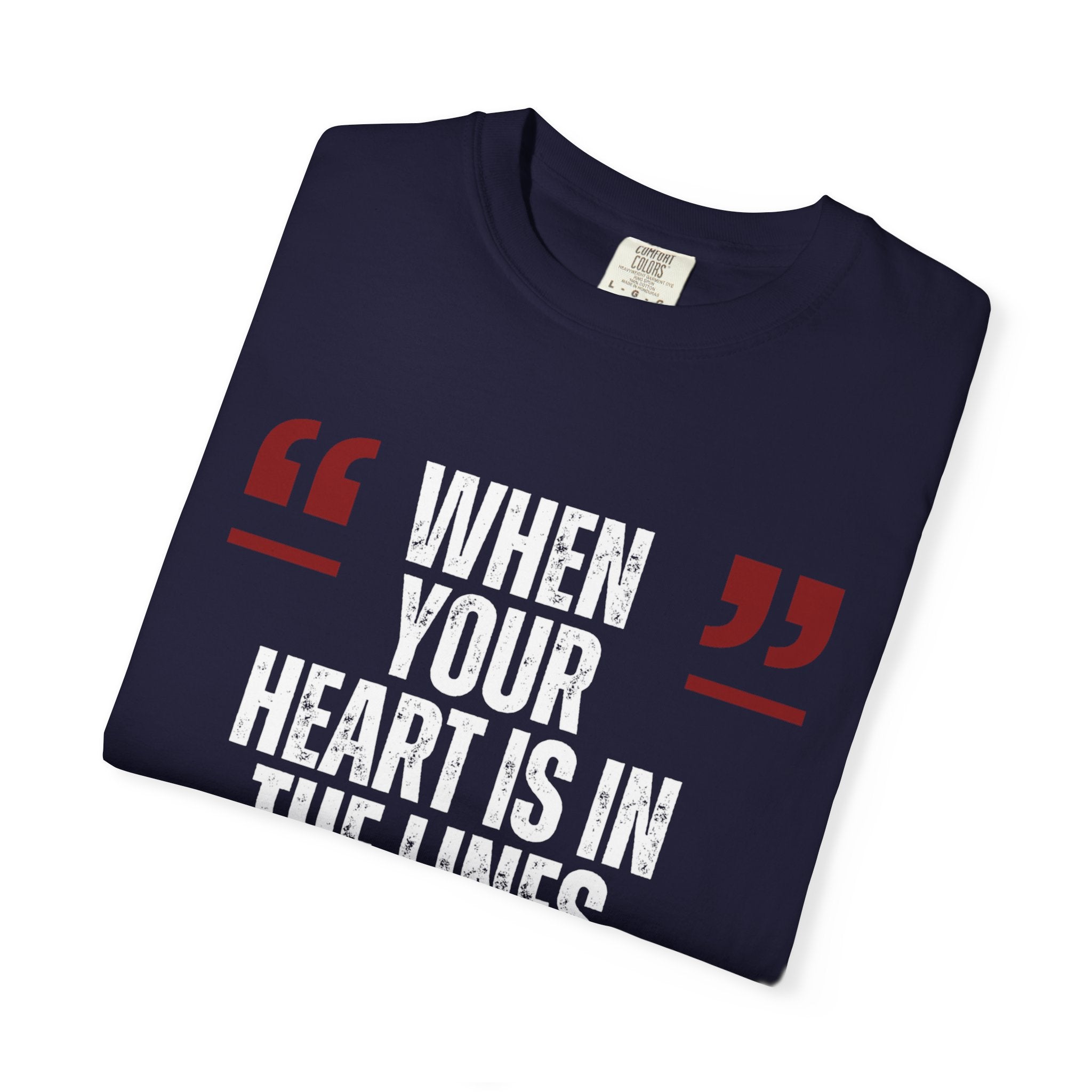 “When Your Heart Is In The Lines Unspoken”