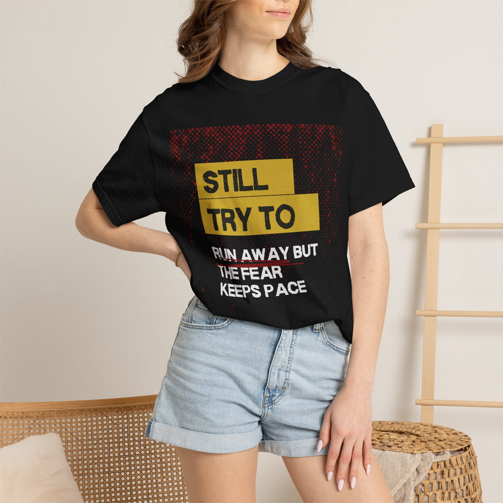 Still Try to Runaway — Graphic Tee