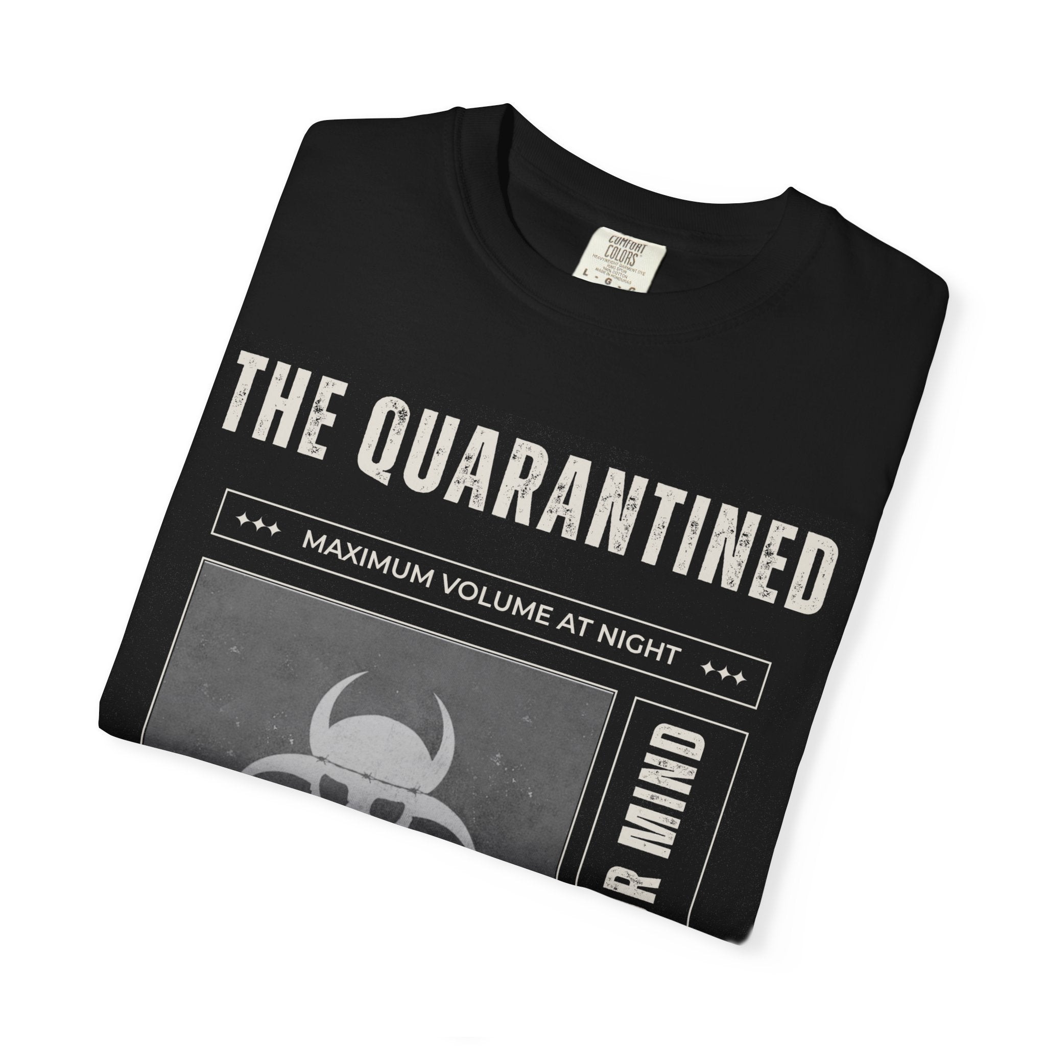 The Quarantined T-Shirt