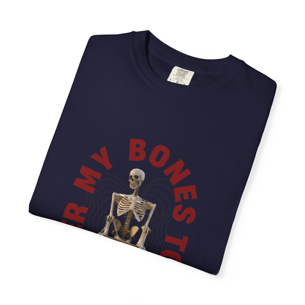 'Soldier My Bones to This Chair My Friend'