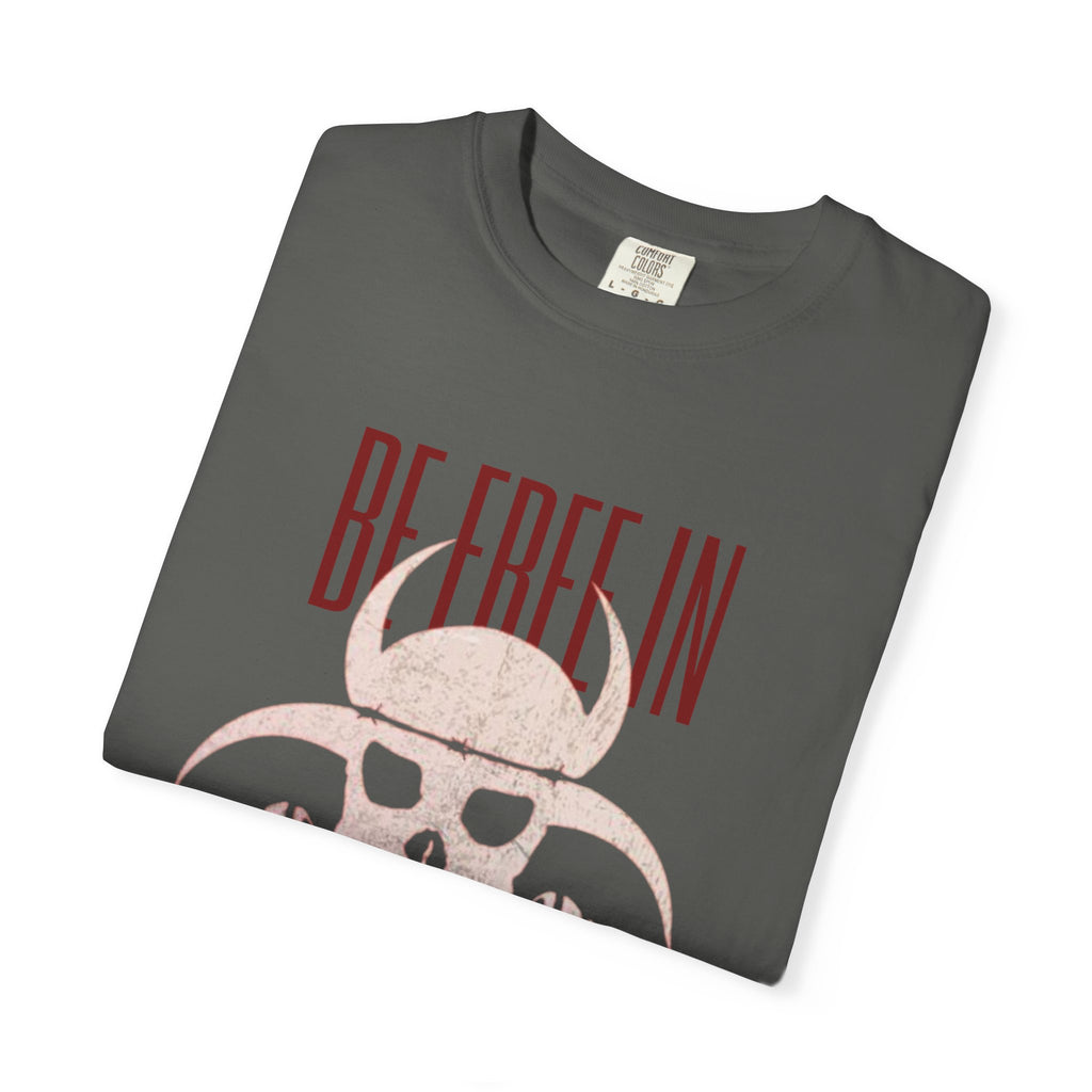 Be Free In Your Mind T-Shirt