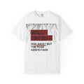 White Still Try to Runaway — Graphic Tee