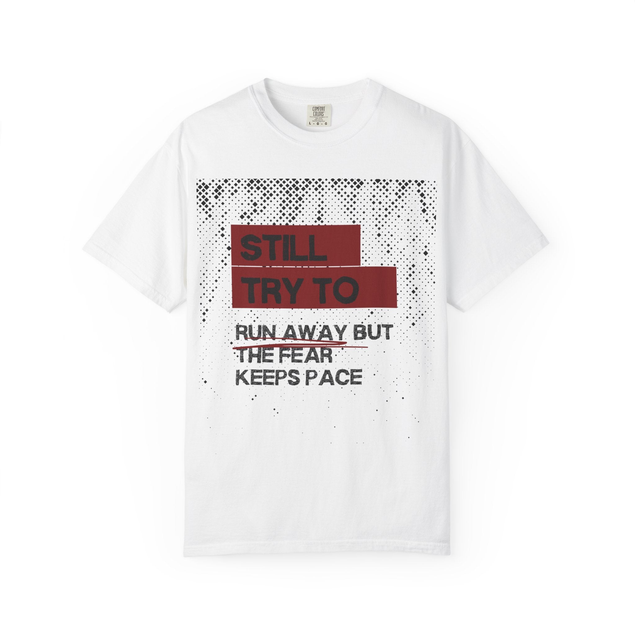 White Still Try to Runaway — Graphic Tee