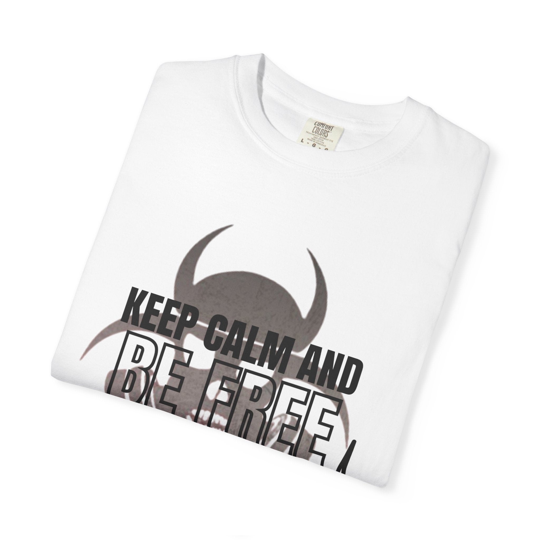 White Keep Calm and Be Free in Your Mind T-Shirt