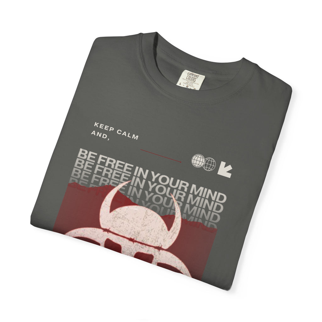 "Be Free in Your Mind" Streetwear Tee