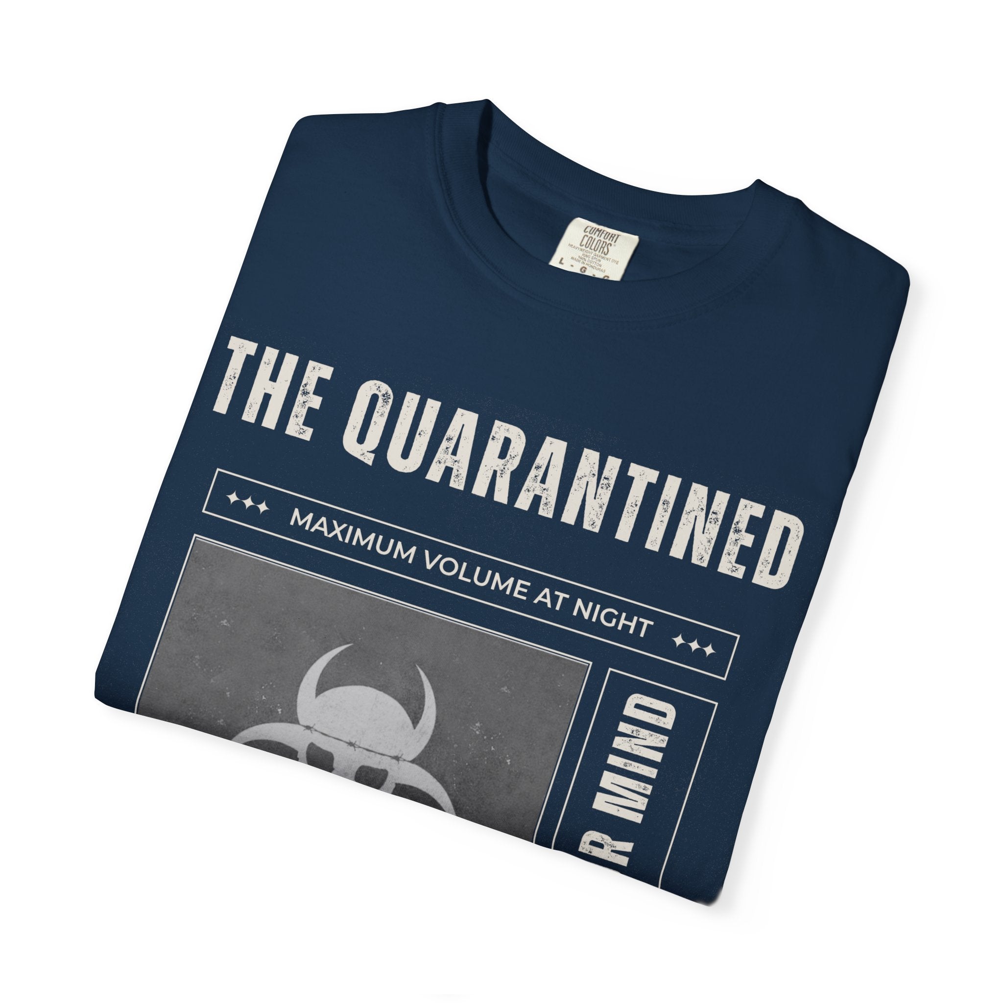 The Quarantined T-Shirt