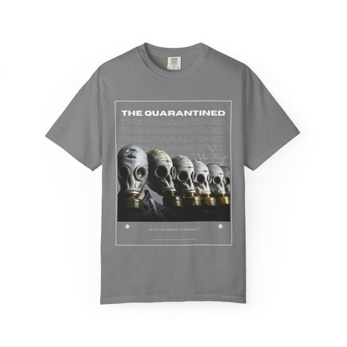 Aversion to Normalcy "The Quarantined" T-Shirt
